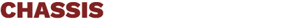 CHASSIS