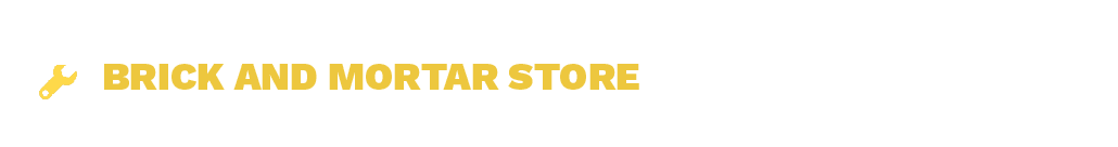 BRICK AND MORTAR STOR