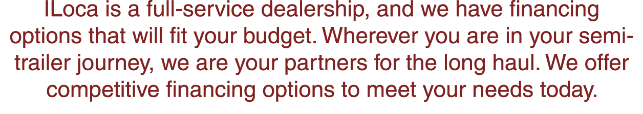 ILoca is a full service dealership, and we have financing options that will fit your budget. Wherever you are in your...