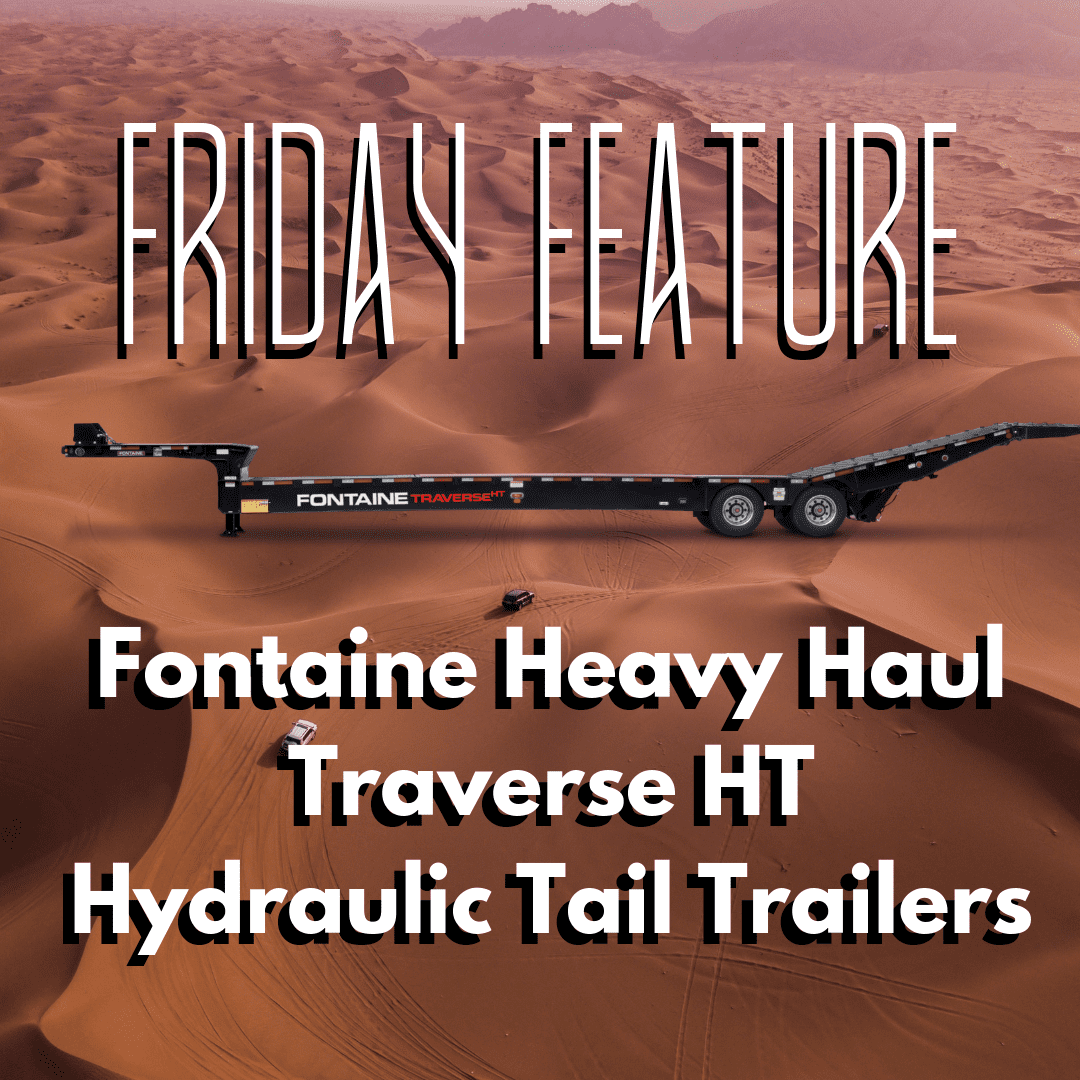 Fontaine Heavy Haul Traverse HT Hydraulic Tail Trailers Fontaine Heavy Haul Traverse HT Hydraulic Tail Trailers
